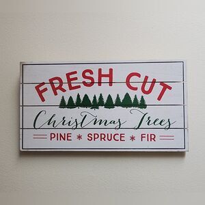 Farmhouse Fresh Cut Christmas Tree Wooden Sign